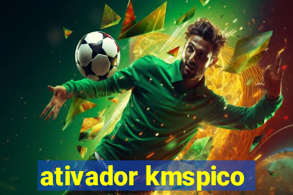 ativador kmspico