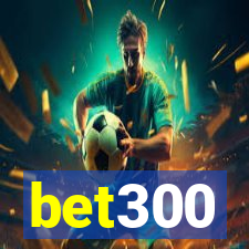 bet300