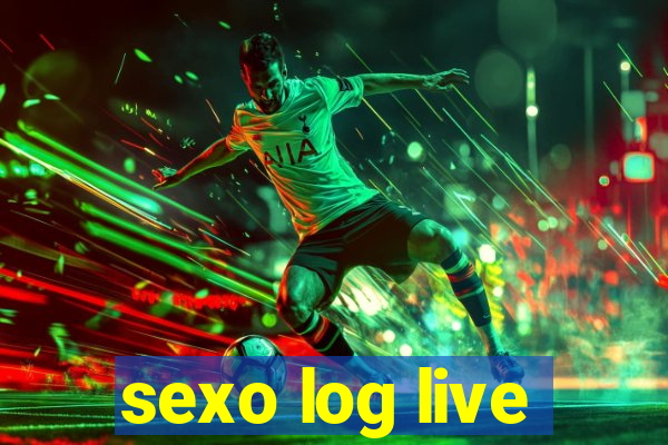 sexo log live