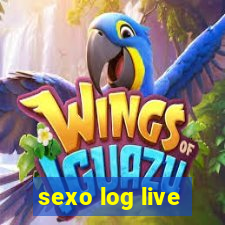 sexo log live