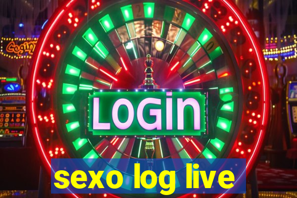 sexo log live