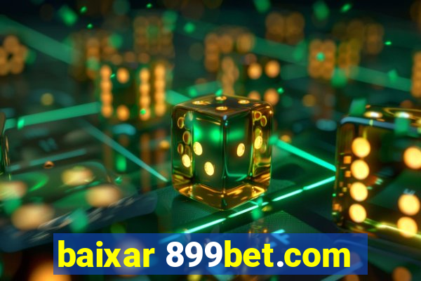 baixar 899bet.com