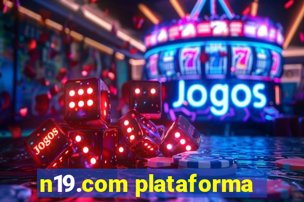 n19.com plataforma