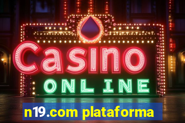 n19.com plataforma