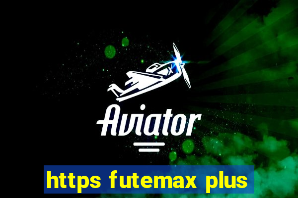 https futemax plus