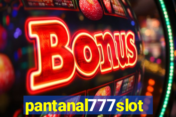 pantanal777slots.com