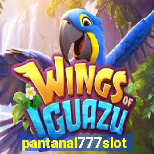 pantanal777slots.com