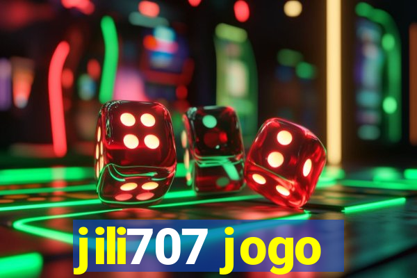 jili707 jogo