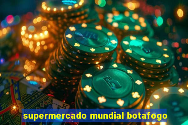 supermercado mundial botafogo