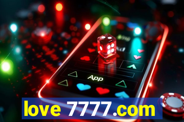 love 7777.com