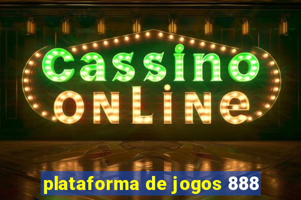 plataforma de jogos 888