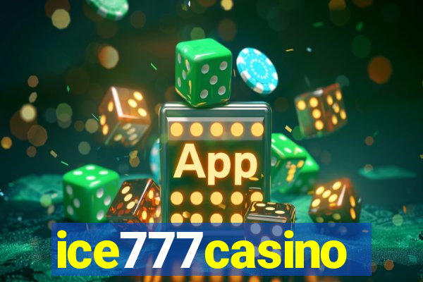 ice777casino