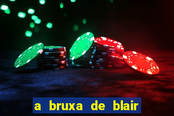 a bruxa de blair 1999 filme completo dublado