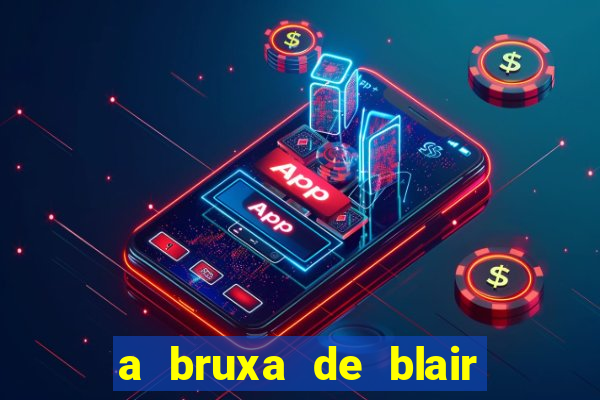 a bruxa de blair 1999 filme completo dublado