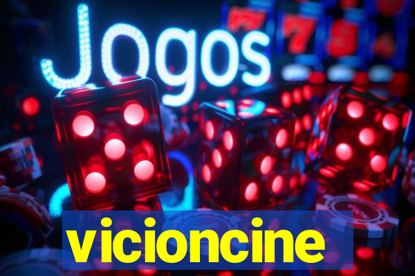 vicioncine