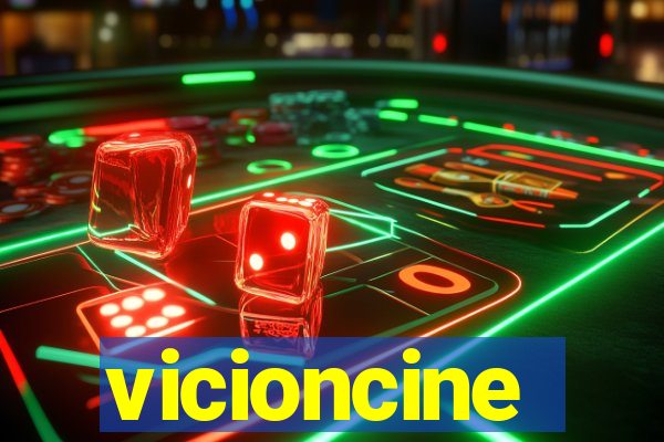 vicioncine