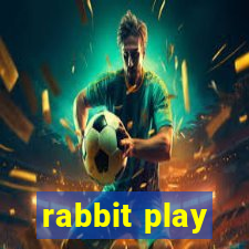 rabbit play