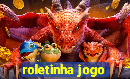 roletinha jogo