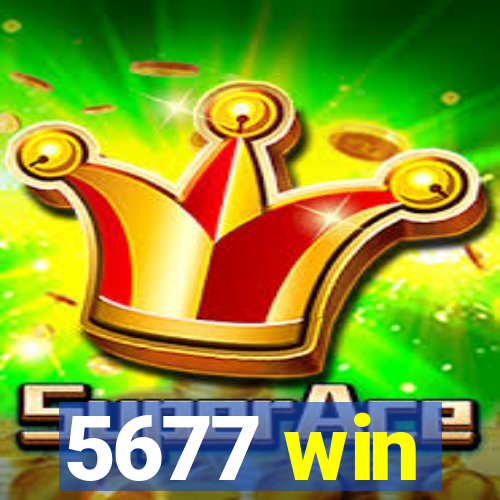 5677 win