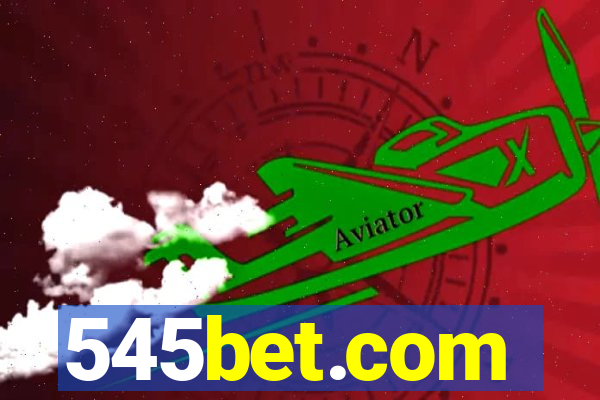 545bet.com