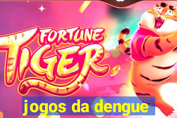 jogos da dengue