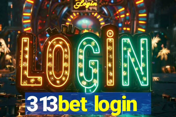 313bet login