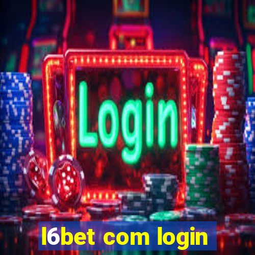 l6bet com login