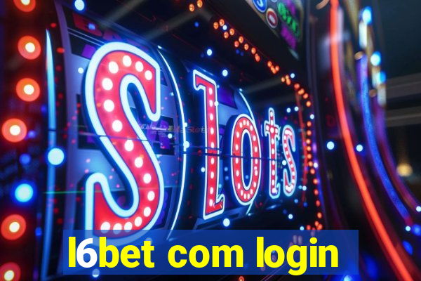 l6bet com login