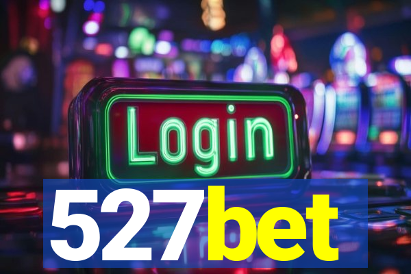 527bet