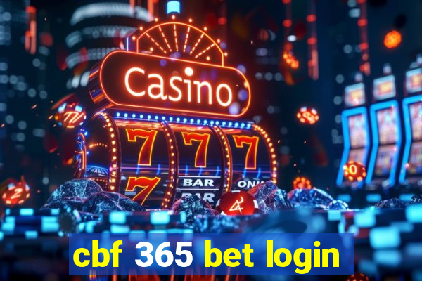 cbf 365 bet login