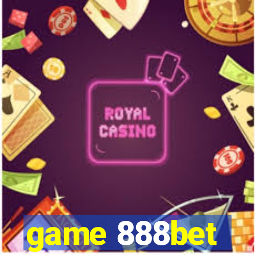 game 888bet