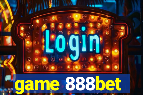 game 888bet