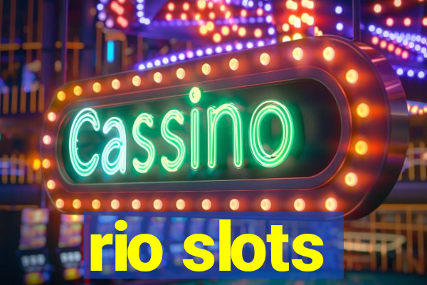 rio slots