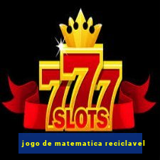 jogo de matematica reciclavel