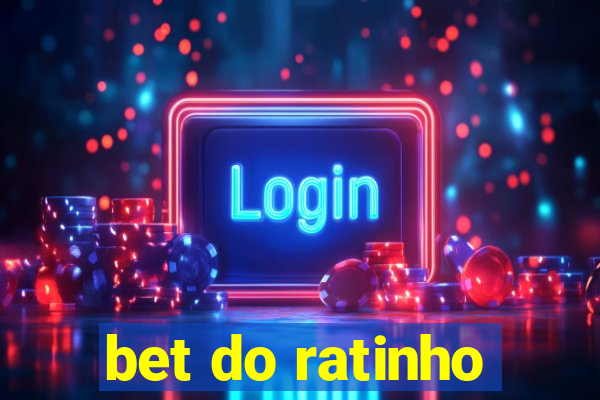 bet do ratinho