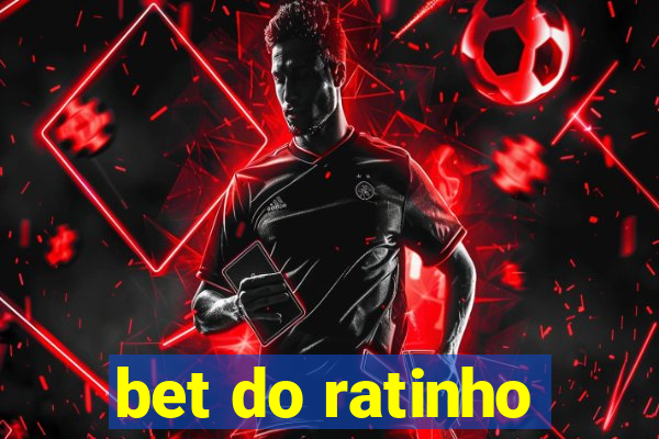 bet do ratinho