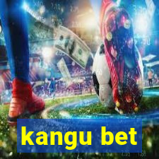 kangu bet