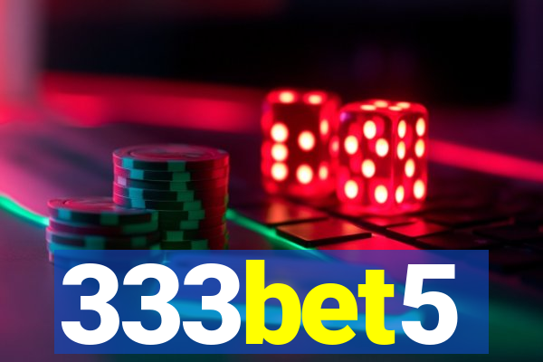 333bet5