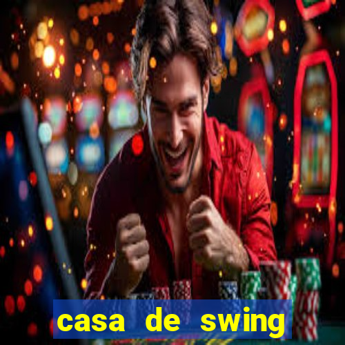 casa de swing porto seguro