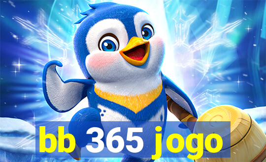 bb 365 jogo