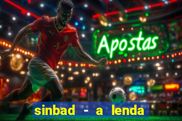 sinbad - a lenda dos sete mares online dublado