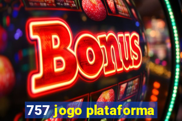 757 jogo plataforma