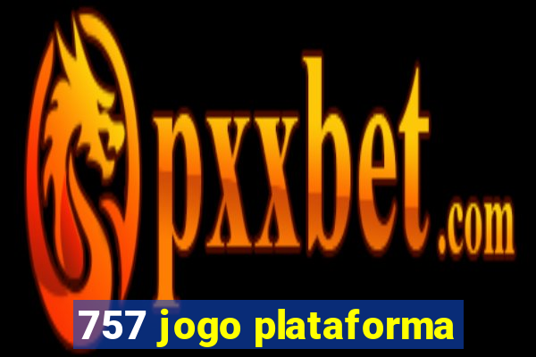 757 jogo plataforma