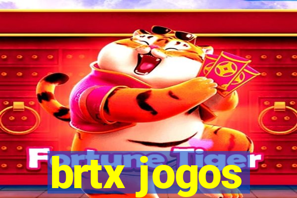 brtx jogos