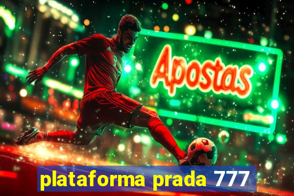 plataforma prada 777