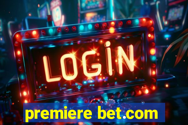 premiere bet.com