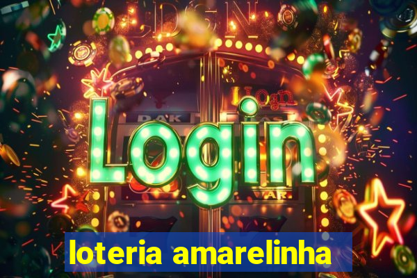 loteria amarelinha