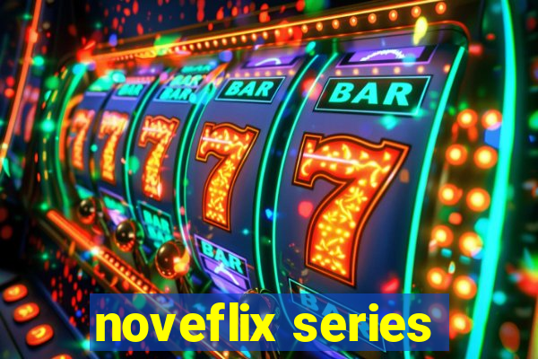 noveflix series