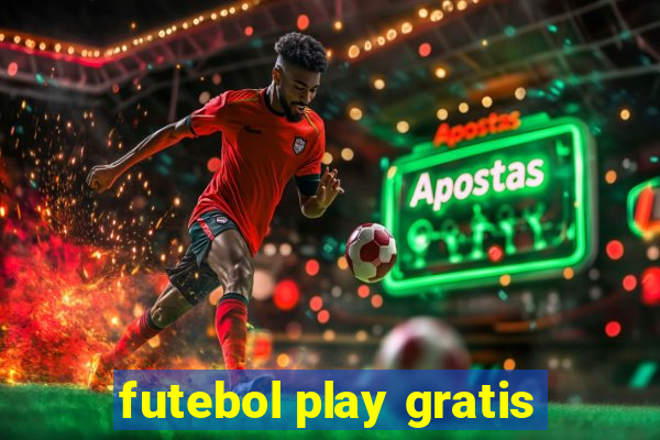 futebol play gratis