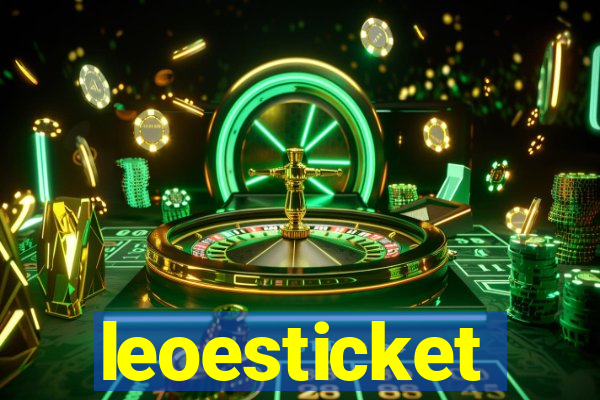 leoesticket